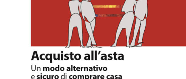 Scopri di più sull'articolo Acquisto all’asta, la nuova guida da Notai e AACC