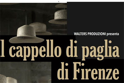 Al momento stai visualizzando ‘Il cappello di paglia di Firenze’, MDC di nuovo ‘on stage’