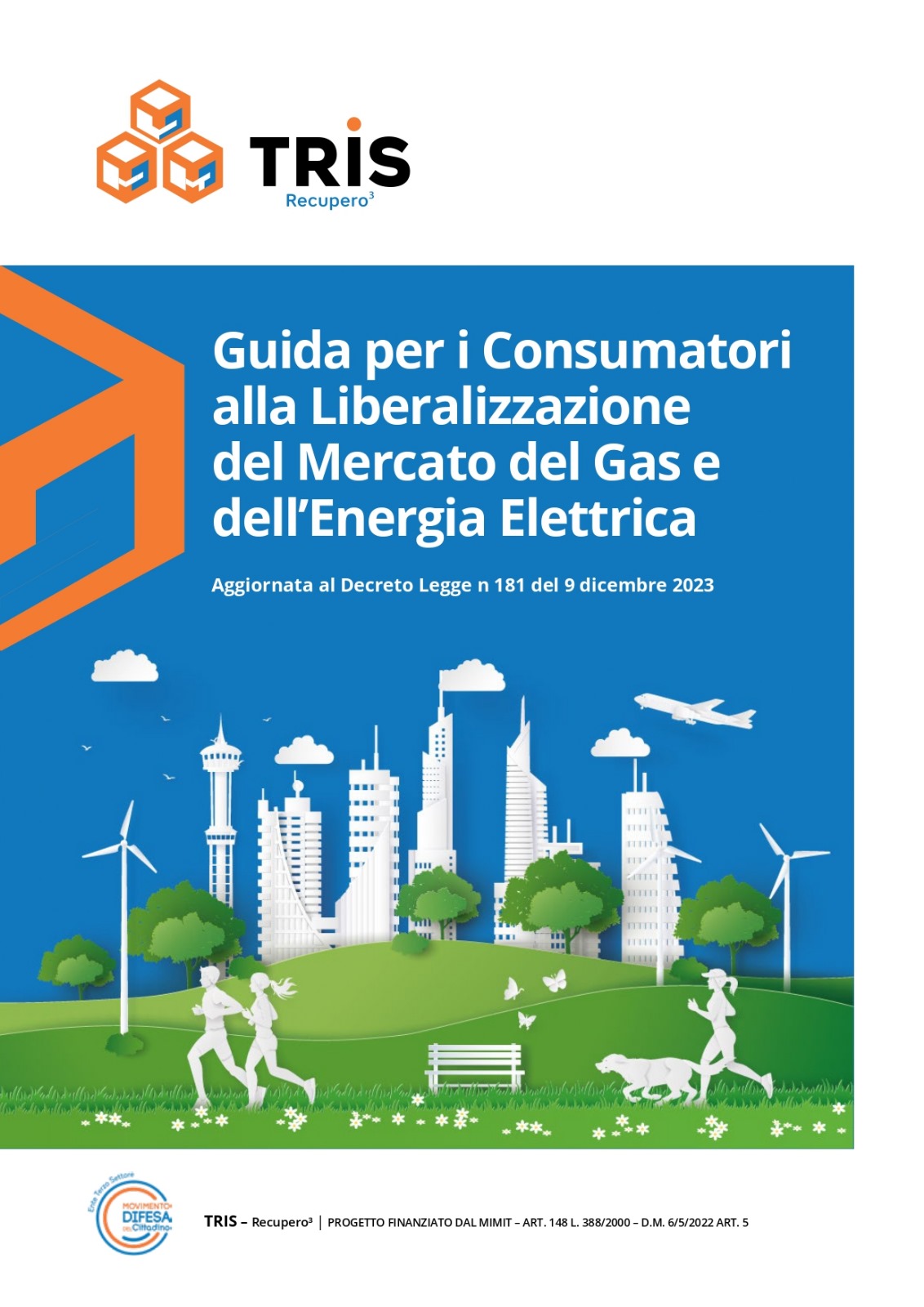 Scopri di più sull'articolo Energia: MDC presenta la “Guida al mercato libero”, strumento per scelte ponderate